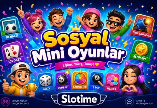 Slotime Sosyal Mini Oyunlar